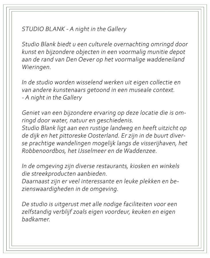 Studio Blank - A Night In The Gallery Den Oever Εξωτερικό φωτογραφία